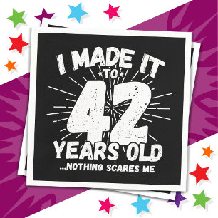 42 Jahre alt Sarcastic Meme Funny 42. Geburtstag Serviette
