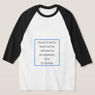 42 Jahre oder älter T-Shirt