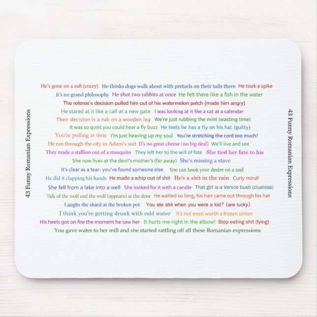 43 Funny Romania Expressions Conversation Piece Mousepad (Vorne)