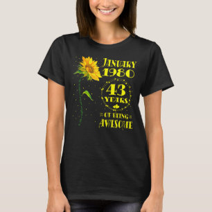 43. Geburtstag 43 Jahre Alte Sonnenblume Geboren J T-Shirt