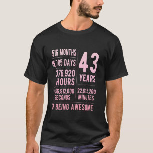 43. Geburtstag Männer Frauen Lustig 43 Jahre Alt T-Shirt
