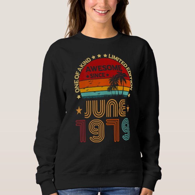 43. Geburtstag Phantastisch Seit Juni 1979 Vintag Sweatshirt (Vorderseite)