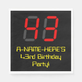 43. Geburtstag: Red Digital Clock Style "43" + Nam Serviette