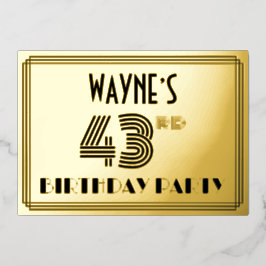 43. Geburtstagsparty — Art Deco Stil "43" & Name Folieneinladung