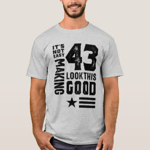 43 Jahre alt 43. Geburtstag Funny Geschenk T-Shirt