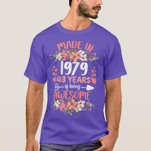 43 Jahre alt 43. Geburtstag Geboren 1979 Frauen Mä T-Shirt