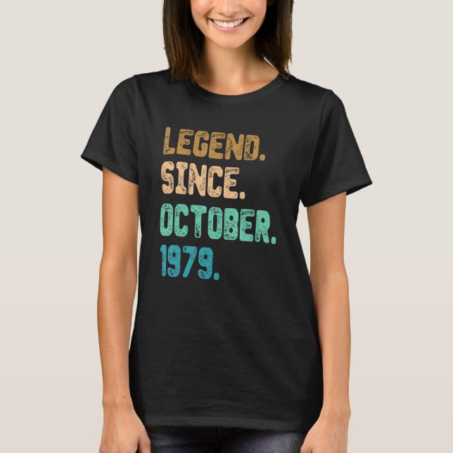 43 Jahre alte Legende seit Oktober 1979 43. Birthd T-Shirt (Vorderseite)