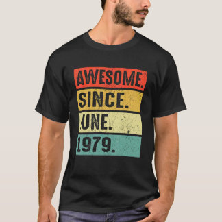 43 Jahre Phantastisch seit Juni 1979 43. Geburtsta T-Shirt