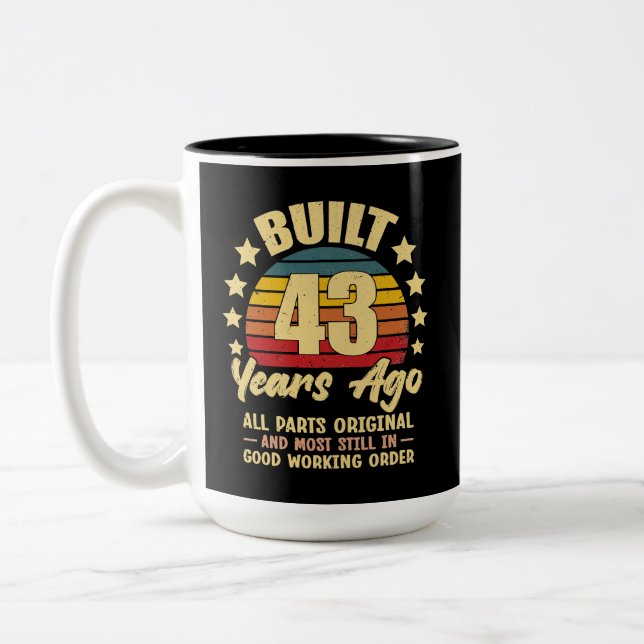 43 Years Ago All Parts Original 43th Birthday Zweifarbige Tasse (Links)