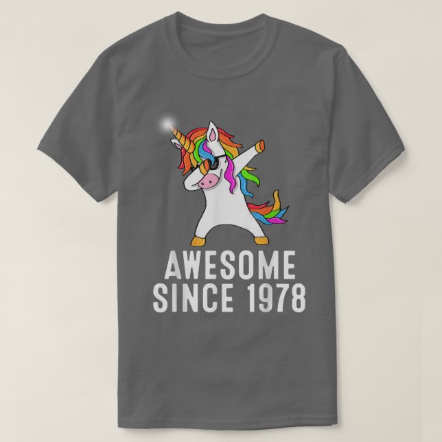 43rd birthday, unicorn dab, Awesome since 1978  T-Shirt (Design vorne)