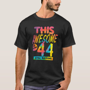 44. Geburtstag dieser Phantastische ist jetzt 44 J T-Shirt