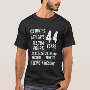 44. Geburtstag Männer Frauen Witzig 44 Jahre alt T-Shirt