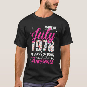44. Geburtstag Phantastisch seit Juli 1978 T-Shirt