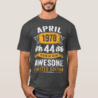 44. Geburtstagsgeschenk Männer Vintag April 1978 4 T-Shirt