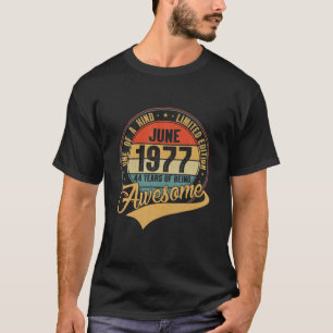44. Geburtstagsgeschenk Retro Juni 1977 44 Yrs Alt T-Shirt