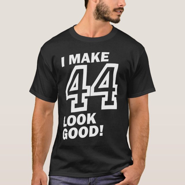 44 Geburtstagsgeschenk T-Shirt (Vorderseite)