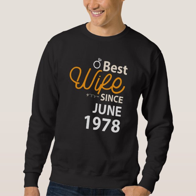 44. Hochzeitstag Beste Ehefrau seit Juni 1978 Sweatshirt (Vorderseite)