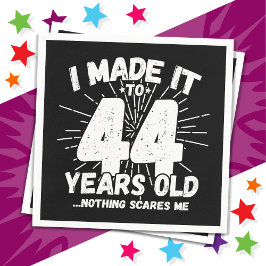 44 Jahre alt Sarcastic Meme Funny 44. Geburtstag Serviette