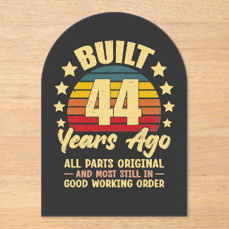 44 Years Ago All Parts Original 44th Birthday  Acryleinladungen