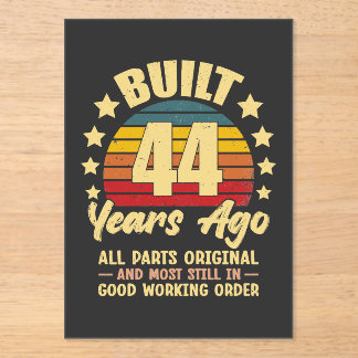 44 Years Ago All Parts Original 44th Birthday  Acryleinladungen