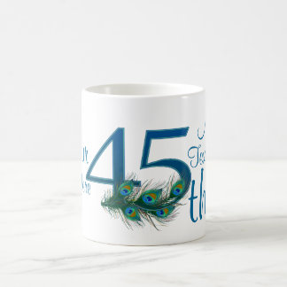 # 45 - 45. Hochzeitstag oder 45. Geburtstag Tasse