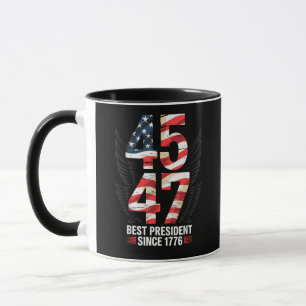 45 47 Bester Präsident seit 1776 Patriotisch Tasse