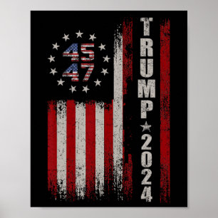 45 47 Trump 2024 Amerikanische Flagge Poster