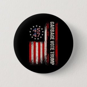 45 47 Trump 2024 Wahl Amerikanische Flagge Garbyge Button