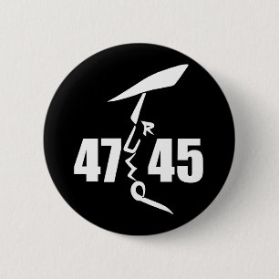 45 47 Trump Button