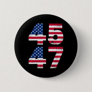 45 47 Trump Präsident Vintage amerikanische Flagge Button