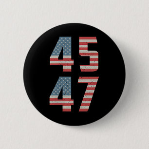 45 47 Trump Vintage Retro USA-Flagge 2025 Präsiden Button