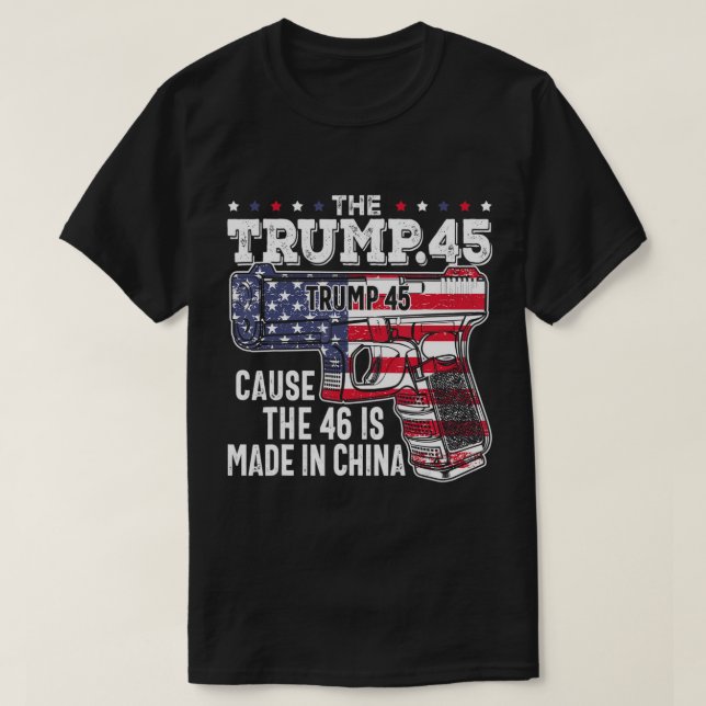 45 amerikanische Flagge, der Trump 45, weil die 46 T-Shirt (Design vorne)