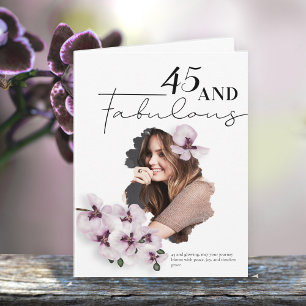 45 & Fabulous Orchideen-Foto-Geburtstagskarte Karte