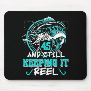 45. Geburtstag Angeln Lustig 45 Immer Noch Drin Mousepad