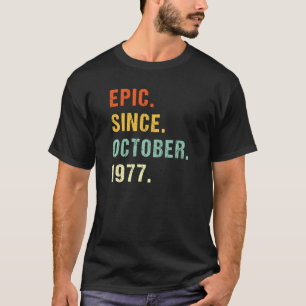 45. Geburtstag Epic Seit Oktober 1977 45 Jahre alt T-Shirt
