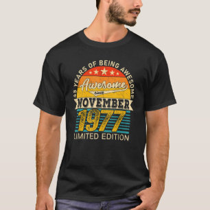 45. Geburtstag November 45 Jahre Geboren 1977 T-Shirt