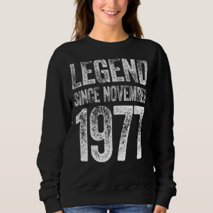 45. Geburtstag November Geboren 45 Jahre Legend se Sweatshirt