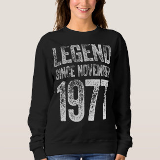 45. Geburtstag November Geboren 45 Jahre Legend se Sweatshirt