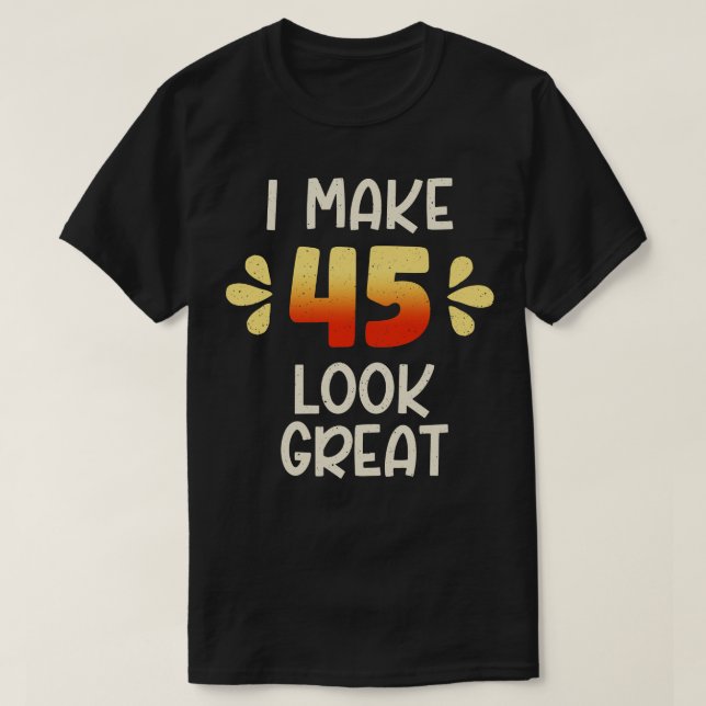 45. Geburtstag T-Shirt (Design vorne)