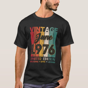 45. Geburtstag Vintage Juni 1976 Großartig Episch T-Shirt