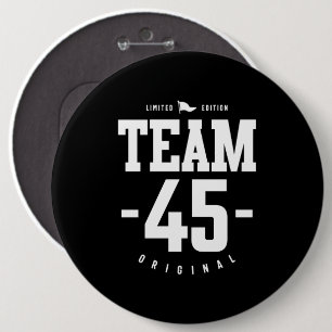 45 Jahre alt - 45. Geburtstag Funny Gift Button