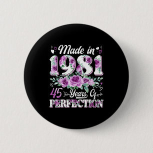 45 Jahre alt, hergestellt in 1981, floral, 45. Geb Button