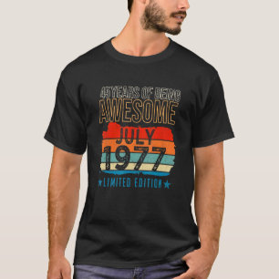 45 Jahre alt Juli 1977 45. Geburtstag T-Shirt