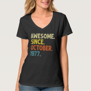 45 Jahre alt Phantastisch seit Oktober 1977 45. Ge T-Shirt