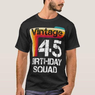 45 Jahre alte Geburtstags Vintage 45. Geburtstag F T-Shirt