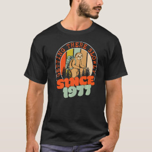 45 Jahre langsamer Anreise seit 1977 45. Geburt T-Shirt