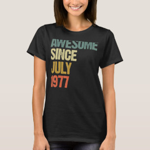 45 Jahre Phantastisch seit Juli 1977 45. Geburtsta T-Shirt