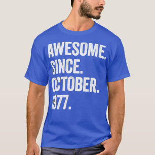 45 Jahre Phantastisch seit Oktober 1977 45. Geburt T-Shirt