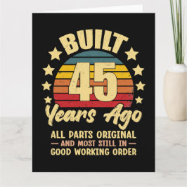 45 Years Ago All Parts Original 45th Birthday Karte