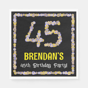 45th Birthday: Floral Flowers Number, Custom Name Serviette